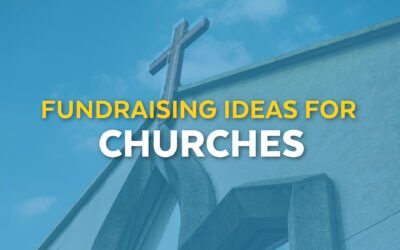 Fundraising Ideas for Churches