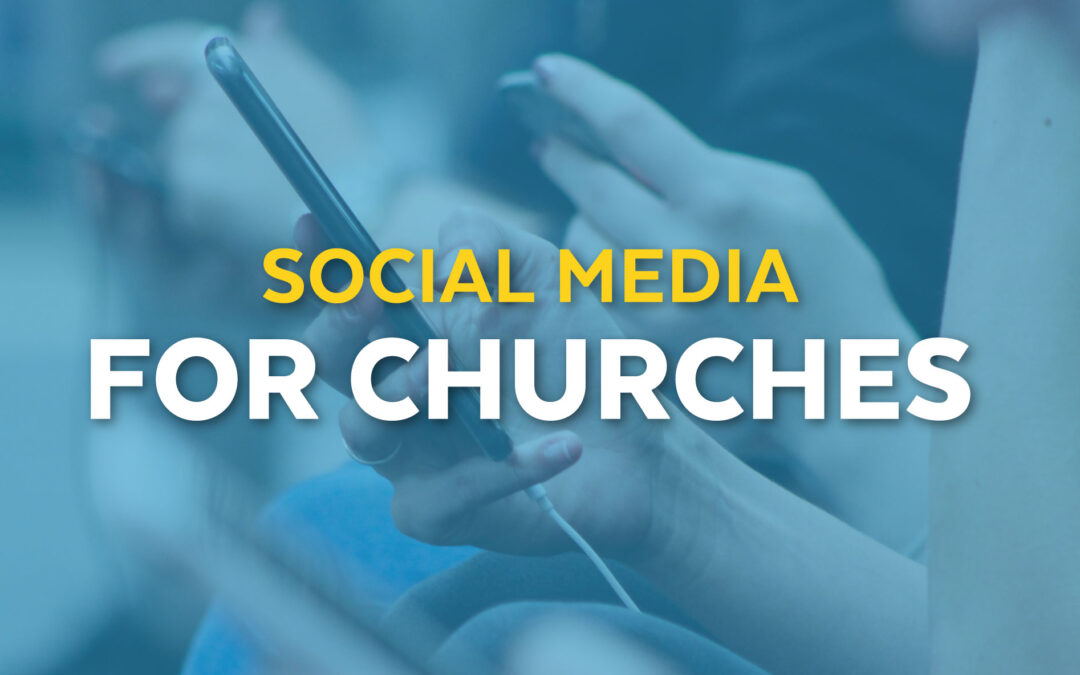 Social Media for Churches