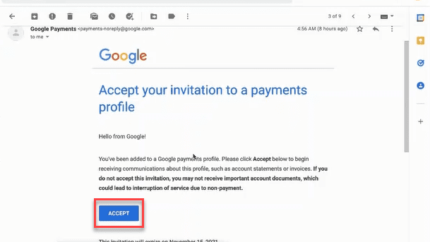 Invitation from Google Payments will say "Accept your invitation to a payments profile," followed by a paragraph and a blue "accept button" 