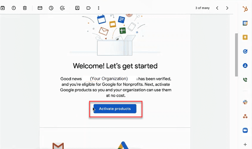 bottom half of the welcome email says "Good News! (Your organization) has been verified, and you're eligible for Google for Nonprofits." Under the paragraph is a blue "Activate Products" button.