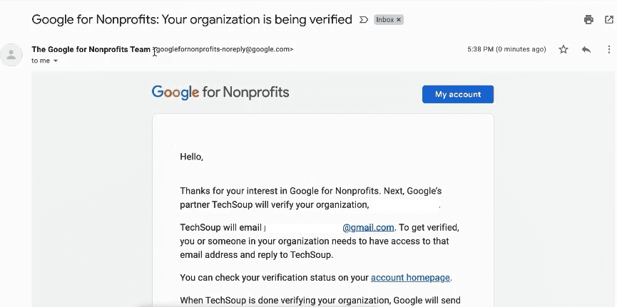 Title of confirmation email is "Google for Nonprofits: Your organization is being verified. Email body begins "Hello, Thanks for your interest in Google for Nonprofits. Next, Google's partner TechSoup will verify your organization."